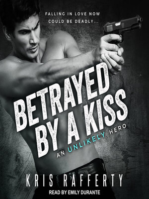 Betrayed by a Kiss - Audiobook